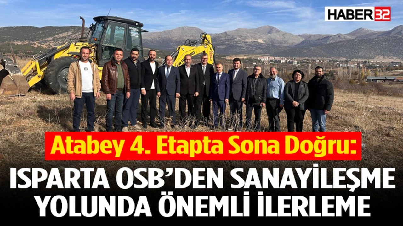 Isparta OSB’den Sanayileşme Yolunda Önemli İlerleme